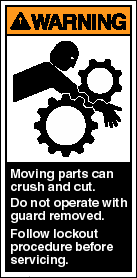 WARNING: Moving parts can crush and cut. Do not operate with guard remove. Follow lockout procedure before servicing.